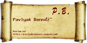 Pavlyak Bennó névjegykártya